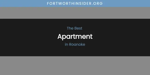 Roanoke's Best Apartment