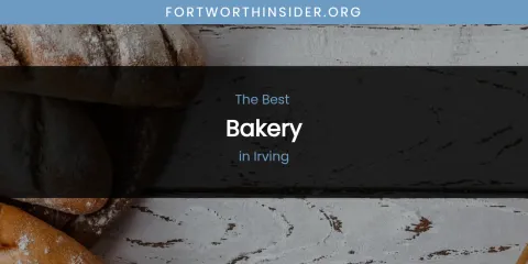The Absolute Best Bakery in Irving