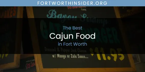 Best Cajun Food in Fort Worth: Complete Guide