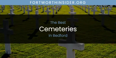 The Absolute Best Cemeteries in Bedford