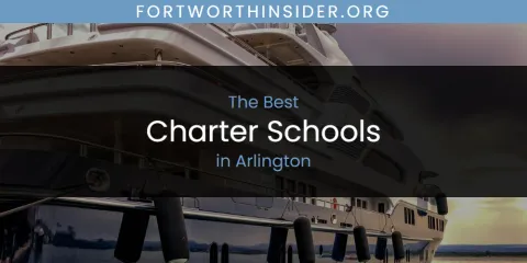 Best Charter Schools in Arlington: Our Expert Picks