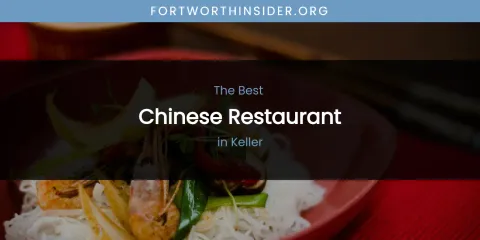Keller's Best Chinese Restaurant