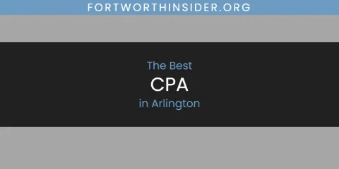 The Absolute Best CPA in Arlington