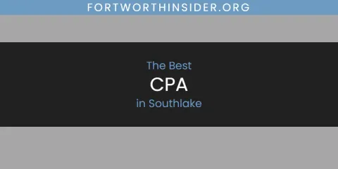 Southlake's Best CPA