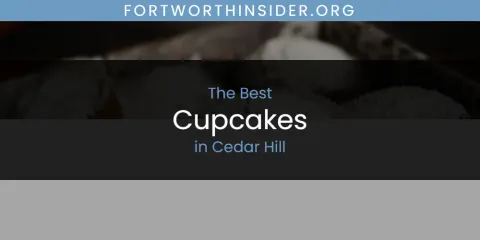 The Absolute Best Cupcakes in Cedar Hill