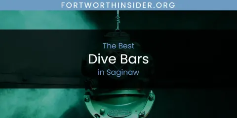 Saginaw's Best Dive Bars