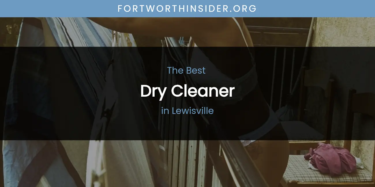 Lewisville's Best Dry Cleaner featured