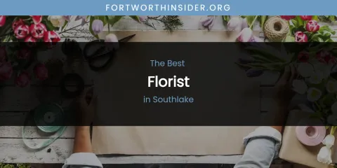 Southlake's Best Florist