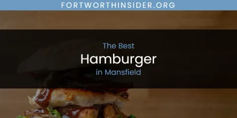 Mansfield's Best Hamburger