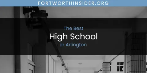 Best High School in Arlington: Our Expert Picks