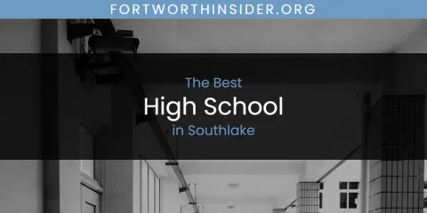 Southlake's Best High School