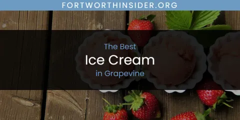 The Absolute Best Ice Cream in Grapevine