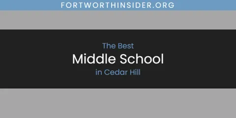 The Absolute Best Middle School in Cedar Hill