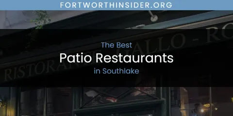 Southlake's Best Patio Restaurants
