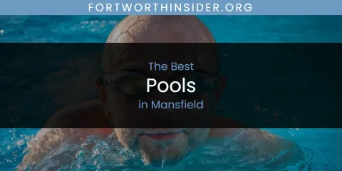 Mansfield's Best Pools