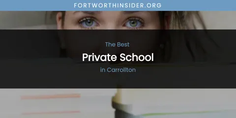 The Absolute Best Private School in Carrollton
