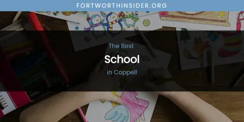 The Absolute Best School in Coppell