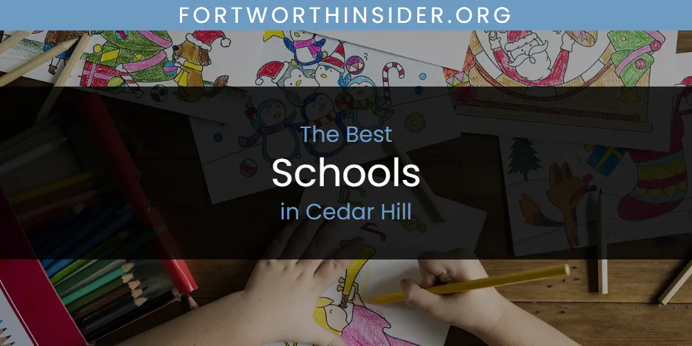 The Absolute Best Schools in Cedar Hill  [Updated 2025]