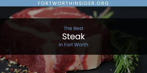 The Best Steak in Fort Worth