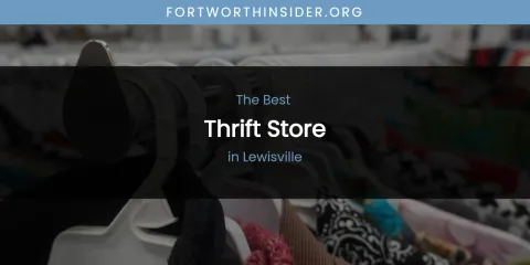 Lewisville's Best Thrift Store