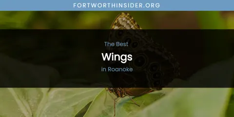 Roanoke's Best Wings